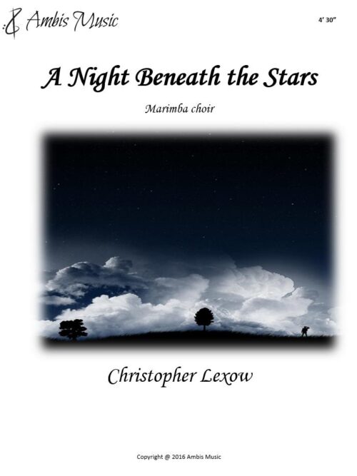 Stars - Marimba A Night Beneath the Stars - Marimba Ensemble